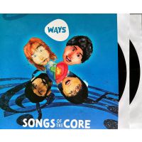 Doppel LP Ways - Songs of the Core - Erleben Sie eine einzigartige musikalische Reise!