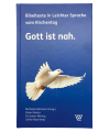 Gott ist nah - Bibeltexte in Leichter Sprache vom Kirchentag