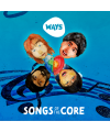 CD - ways - songs of the core