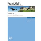 PraxisHeft - Freiheit