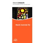 Textheft Adventsandacht - Macht die Tore weit